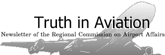 Truth in Aviation, The Newsletter of the Regional Commission on Airport Affairs